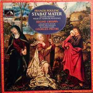 Poulenc, Régine Crespin, Choeurs René Duclos, Paris Conservatoire Orchestra, Georges Prêtre - Stabat Mater FLAC