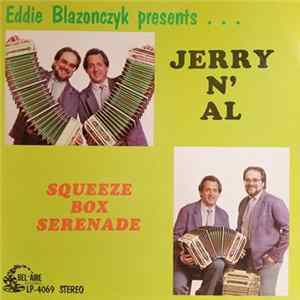 Eddie Blazonczyk Presents Jerry N' Al - Squeeze Box Serenade FLAC