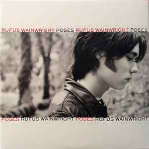Rufus Wainwright - Poses FLAC