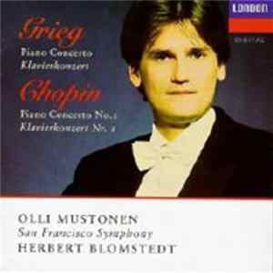 Grieg / Chopin, Olli Mustonen, San Francisco Symphony, Herbert Blomstedt - Piano Concertos FLAC