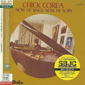 Chick Corea - Now He Sings, Now He Sobs FLAC