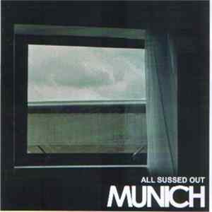 Munich - All Sussed Out FLAC
