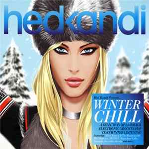 Various - Hed Kandi: Winter Chill 2012 FLAC