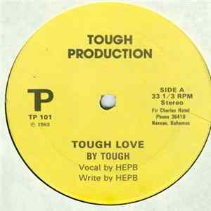Tough - Tough Love / Sunny Eleuthera FLAC