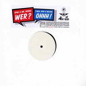 Spax - Wer? / Ohhh! FLAC