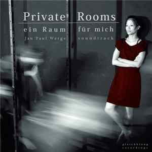Jan Paul Werge - Private Rooms - Ein Raum für mich FLAC