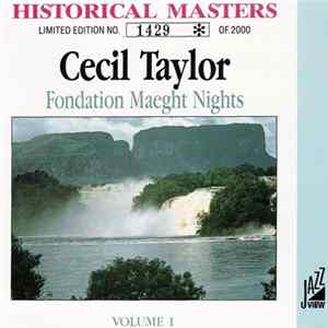 Cecil Taylor - Fondation Maeght Nights - Volume 1 FLAC