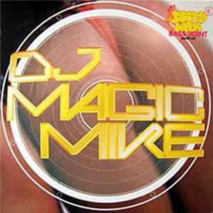 DJ Magic Mike - Bass Joint FLAC