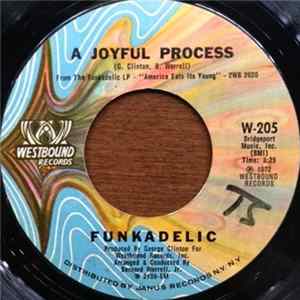Funkadelic - A Joyful Process / Loose Booty FLAC