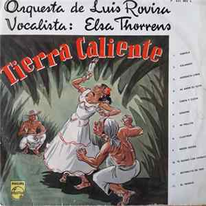 Elsa Thorrens Con La Orquesta De Luis Rovira - Tierra Caliente FLAC