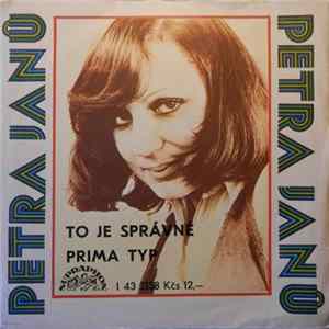 Petra Janů - To Je Správné / Prima Typ FLAC