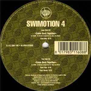 Swimotion 4 - Come Back Together FLAC