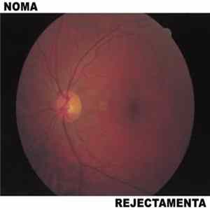 Noma / Rejectamenta - Split FLAC