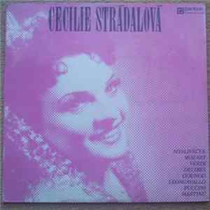 Cecilie Strádalová - Umelecký Portrét Cecilie Strádalové - Mysliveček Mozart Verdi Delibes Gounod Leoncavallo Puccini Martinů FLAC