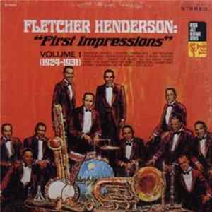 Fletcher Henderson - First Impressions Volume 1 (1924-1931) FLAC