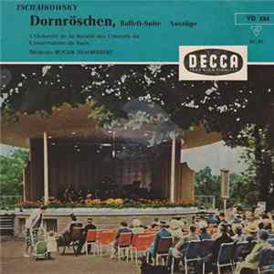 Tschaikowsky, L'Orchestre De La Société Des Concerts Du Conservatoire De Paris, Roger Désormière - Dornröschen, Ballet-Suite Auszüge FLAC