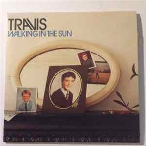 Travis - Walking In The Sun FLAC