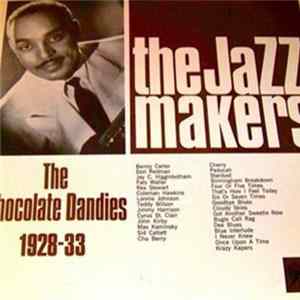 The Chocolate Dandies - The Chocolate Dandies 1928-33 FLAC