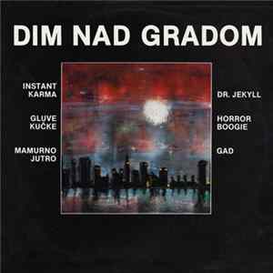 Various - Dim Nad Gradom FLAC