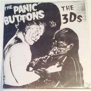 The Panic Buttons / The 3Ds - The Panic Buttons Vs. The 3Ds FLAC