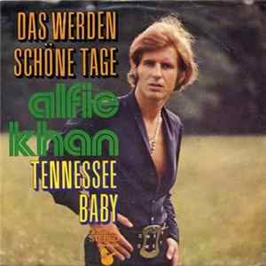 Alfie Khan - Das Werden Schöne Tage FLAC