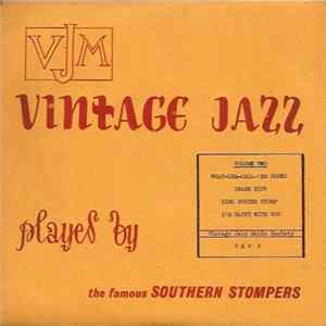 The Famous Southern Stompers - Vintage Jazz - Volume Two FLAC