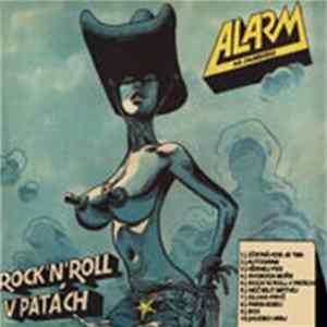 Alarm - Rock 'N' Roll V Patách FLAC