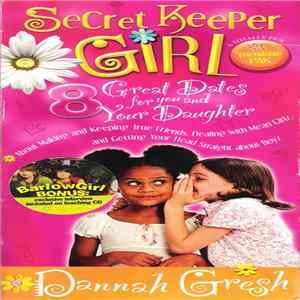 Dannah Gresh, BarlowGirl - Secret Keeper Girl FLAC