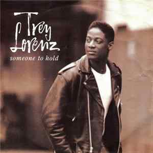 Trey Lorenz - Someone To Hold FLAC