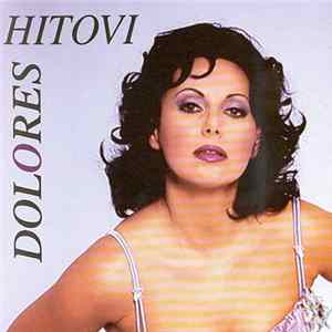 Dolores - Hitovi FLAC
