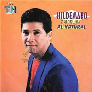 Hildemaro - Al Natural FLAC
