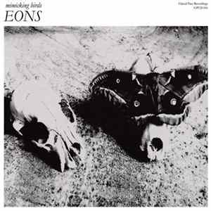 Mimicking Birds - Eons FLAC