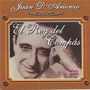 Juan D'Arienzo - El Rey Del Compas FLAC