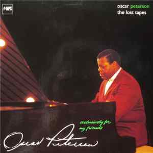 Oscar Peterson - The Lost Tapes FLAC