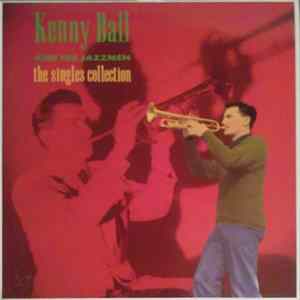 Kenny Ball And His Jazzmen - The Singles Collection FLAC