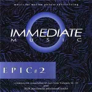 Immediate - Epic #2 FLAC