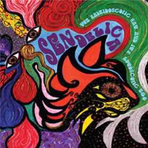 Sendelica - The Kaleidoscopic Kat And Its Autoscopic Ego FLAC