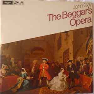 John Gay / Frederic Austin - The Beggar's Opera, New Settings Of The Airs And Additional Music By Frederic Austin FLAC