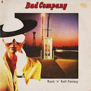 Bad Company - Rock 'n' Roll Fantasy FLAC
