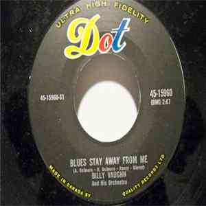 Billy Vaughn And His Orchestra - Blues Stay Away From Me / All Night Long FLAC