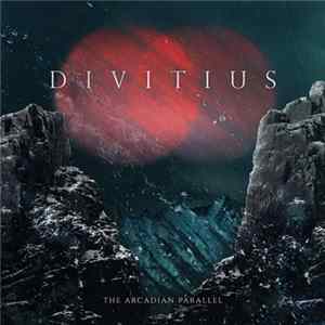 Divitius - The Arcadian Parallel FLAC