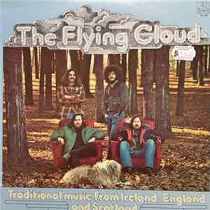 The Flying Cloud - Traditional Music From Ireland, England and Scotland FLAC