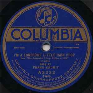 Frank Crumit - I'm A Lonesome Little Raindrop / Margie FLAC