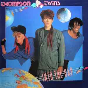 Thompson Twins - Into The Gap FLAC