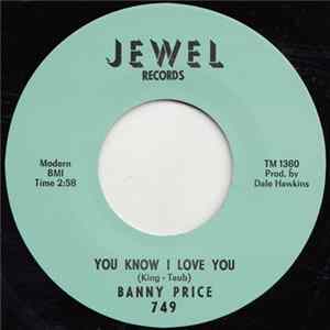 Banny Price - You Know I Love You / You Love Me Pretty Baby FLAC