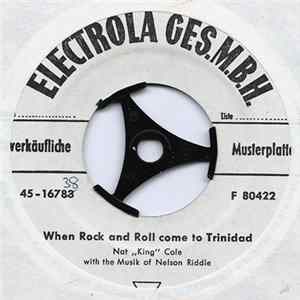 Nat "King" Cole - When Rock And Roll Come To Trinidad / Ballerina FLAC