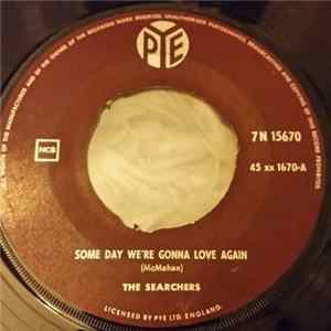 The Searchers - Some Day We're Gonna Love Again FLAC