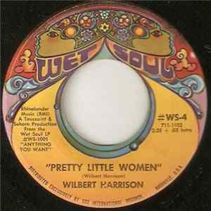 Wilbert Harrison - Pretty Little Woman / My Heart Is Yours FLAC