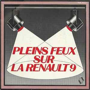 Richard Lord System - Pleins Feux Sur La Renault 9 FLAC