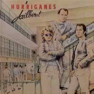Hurriganes - Jailbird FLAC